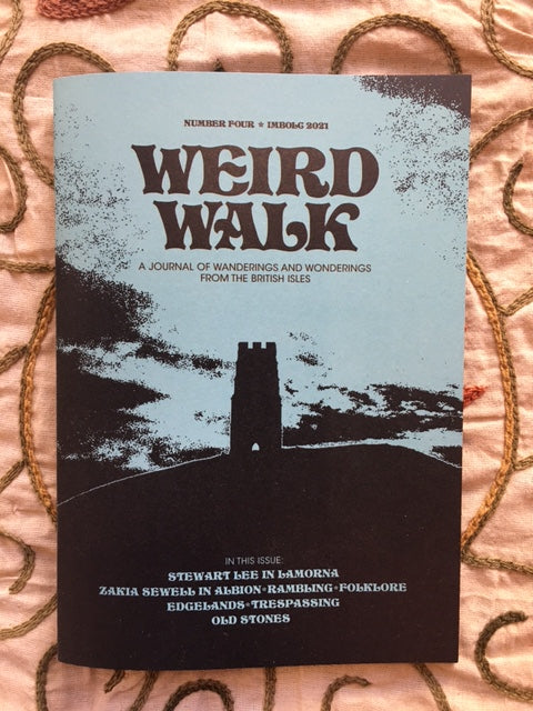 WEIRD WALK ZINE Issue 4 IMBOLC