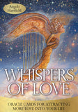 WHISPERS OF LOVE ORACLE DECK Angela Hartfield & Josephine Wall