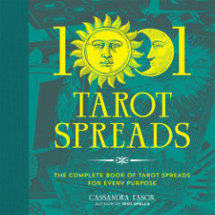 1001 TAROT SPREADS Cassandra Eason