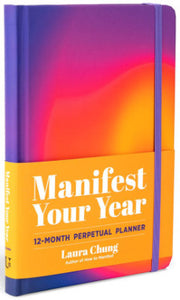 MANIFEST YOUR YEAR Laura Chung