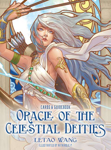 ORACLE OF THE CELESTIAL DEITIES Letao Wang Illustrated by Nithiroje P.