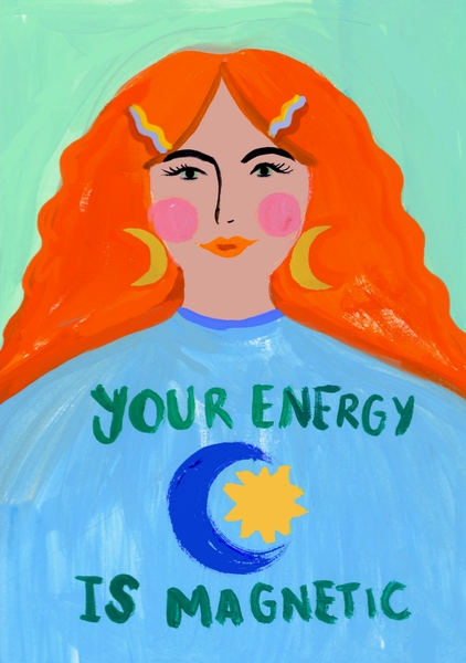 GREETING CARDS Your Energy is Magnetic ELEANOR BOWMER