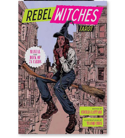 REBEL WOMEN TAROT DECK Cecilia Lattari Illustrations by Tianqi Chen