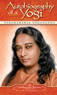 AUTOBIOGRAPHY OF A YOGI Paramahansa Yogananda