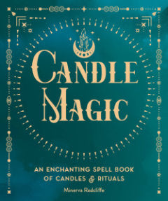 CANDLE MAGIC Minerva Radcliffe