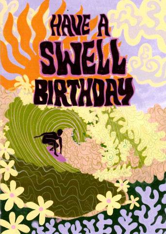 GREETING CARDS Have a Swell Birthday NEIGHBOURHOOD THREAT