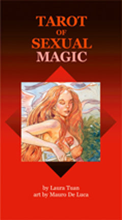 TAROT OF SEXUAL MAGIC Laura Tuan and Mauro de Luca