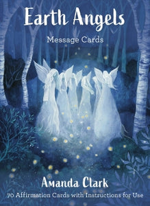EARTH ANGELS MESSAGE CARDS Amanda Clark