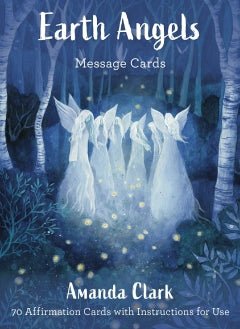 EARTH ANGELS MESSAGE CARDS Amanda Clark