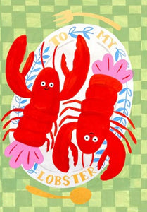 GREETING CARD To my Lobster ICKAPRINT