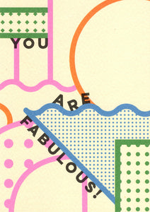 GREETING CARD You Are Fabulous! THE COMPLETIST