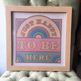 12 x 12  Just Happy to Be Here WALL PRINT CAI & JO
