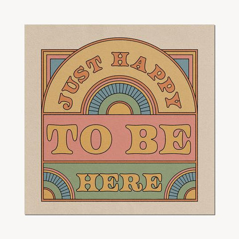 12 x 12  Just Happy to Be Here WALL PRINT CAI & JO