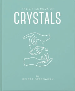 LITTLE BOOK OF CRYSTALS Beleta Greenaway BOOK