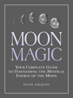 MOON MAGIC Diane Ahlquist