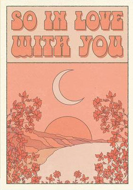 GREETING CARD So in Love With You CAI & JO