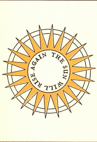 GREETING CARD The Sun Will Rise Again CAI & JO